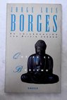 Qu es el budismo / Jorge Luis Borges