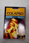 Colapso / Paul Erdman