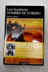 Nombre de torero / Luis Seplveda