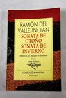 Sonata de otoo Sonata de invierno / Ramn del Valle Incln
