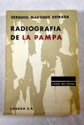 Radiografa de la Pampa / Ezequiel Martnez Estrada