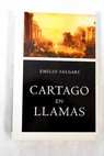 Cartago en llamas / Emilio Salgari