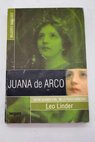 Juana de Arco / Leo Linder