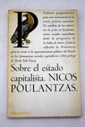 Sobre el estado capitalista / Nicos Poulantzas