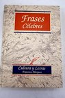 Frases clebres / Francisco Mrquez