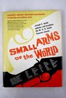 Small Arms of the World / W H B Smith