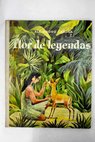 Flor de Leyendas / Alejandro Casona
