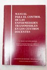 Manual para el control de las enfermedades / Óscar Valtueña Borque