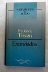 Extraviados / Frédérick Tristan