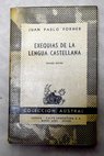 Exequias de la lengua castellana / Juan Pablo Forner