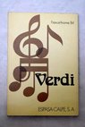 Verdi / France Yvonne Bril