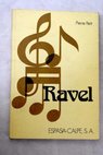 Ravel / Pierre Petit