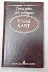 Nueva crítica de la razón pura / Immanuel Kant