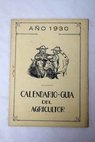 Calendario Guía del Agricultor 1930