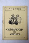 Calendario Guía del Agricultor 1930
