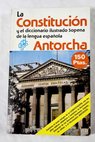 Antorcha La Constitución española y el diccionario ilustrado Sopena de la lengua española