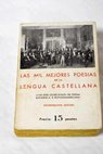 Las mil mejores poesas de la lengua castellana 1156 1956 ocho siglos de poesa espaola e hispanoamericana
