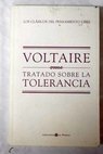 Tratado sobre la tolerancia / Voltaire
