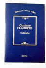 Salamb / Gustave Flaubert