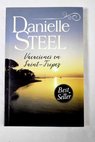 Vacaciones en Saint Tropez / Danielle Steel