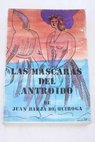 Las mscaras del antroido / Juan Barja de Quiroga