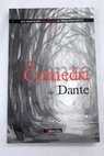 La Comedia de Dante una adaptacin para jvenes de Ermanno Detti traduccin Cristina Bracho Carrillo / Ermanno Detti
