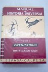 Manual de historia universal tomo I