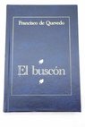 El buscón / Francisco de Quevedo y Villegas