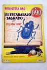 El escarabajo sagrado The scarab murder case / S S Van Dine