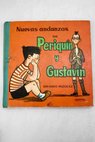 Nuevas andanzas de Periquín y Gustavín / Eduardo Vázquez