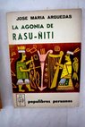 La agonía de Rasu Ñiti / José María Arguedas