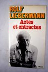 Actes et entractes / Rolf Liebermann
