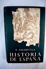 Historia de España / Ferran Soldevila