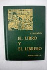 El libro y el librero / Gregorio Marañón