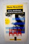 Esta maana Montevideanos / Mario Benedetti
