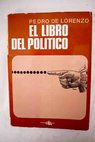 El libro poltico / Pedro de Lorenzo