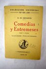 Comedias y Entremeses tomo V / Miguel de Cervantes Saavedra