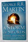 A storm of swords 1 Steel and snow / George R R Martin