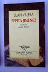 Pepita Jimnez / Juan Valera