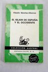 El Islam de España y el Occidente / Claudio Sánchez Albornoz