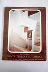 Santa Teresa y su tiempo Madrid Casn del Buen Retiro 1970