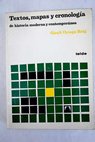 Textos mapas y cronología de Historia moderna y contemporánea / Emili Giralt i Raventós