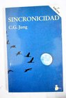 Sincronicidad / Carl G Jung