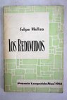 Los redimidos / Felipe Mellizo