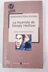 La leyenda de Sleepy Hollow y Cuentos de la Alhambra / Washington Irving