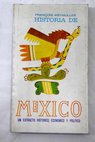 Historia de Mxico / Franois Weymuller