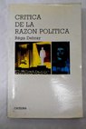 Crítica de la razón política / Régis Debray