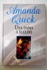 Una dama a sueldo / Amanda Quick