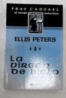 La virgen de hielo / Ellis Peters