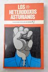 Los heterodoxos asturianos / Juan Cueto